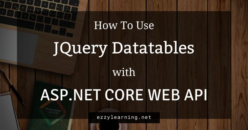 How To Use Jquery Datatable In Asp Net Core Therichpost My Xxx Hot Girl 8771
